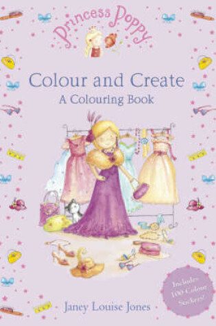 Cover of Princess Poppy: Colour and Create