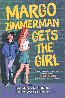 Book cover for Margo Zimmerman Gets the Girl