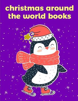 Book cover for Christmas Around The World Books