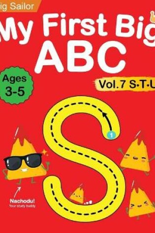 Cover of My First Big ABC Book Vol.7