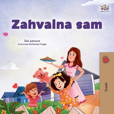 Book cover for I am Thankful (Serbian Children's Book - Latin Alphabet)