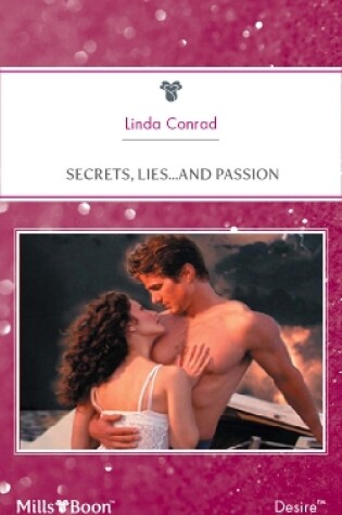 Cover of Secrets, Lies...And Passion