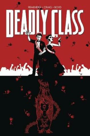 Cover of Deadly Class Volume 8: Never Go Back