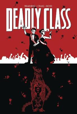 Book cover for Deadly Class Volume 8: Never Go Back