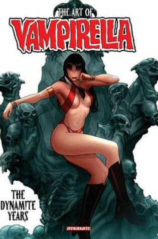 Cover of Art of Vampirella: The Dynamite Years