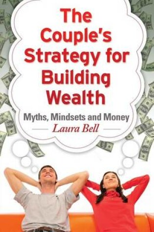 Cover of The Couple's Strategy for Building Wealth