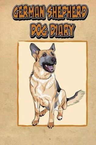 Cover of German Shepherd Dog Diary