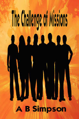 Book cover for The Challenge of Missions & Missionary Messages (Holy Spirit Christian Classics)