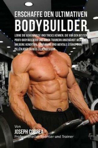 Cover of Erschaffe den ultimativen Bodybuilder