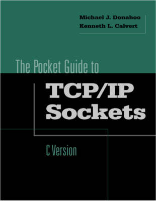 Book cover for TCP/IP Pocket Socket Guide for C