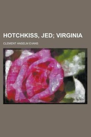 Cover of Hotchkiss, Jed