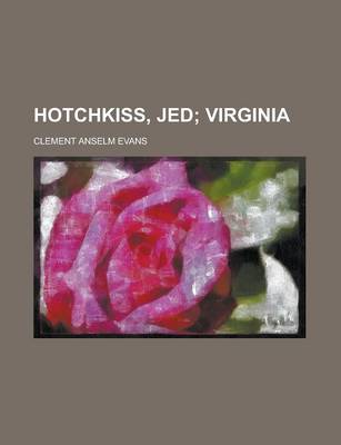 Book cover for Hotchkiss, Jed