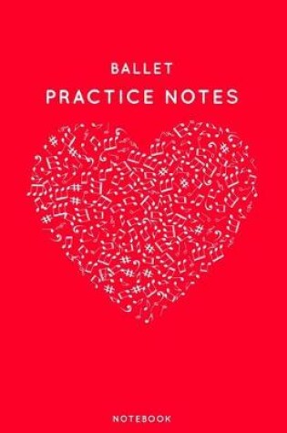 Cover of Ballet Practice Notes