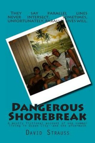 Cover of Dangerous Shorebreak