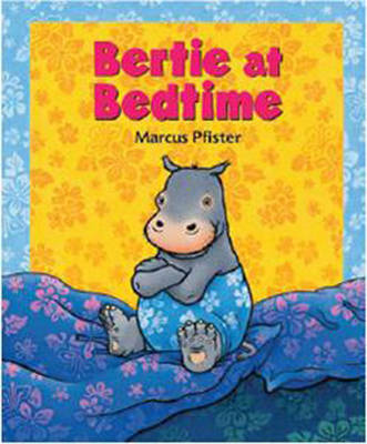 Book cover for Bertie At Bedtime