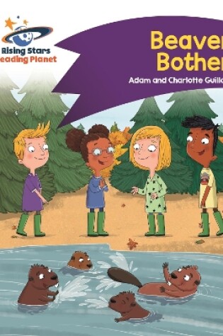 Cover of Reading Planet - Beaver Bother - Purple: Comet Street Kids