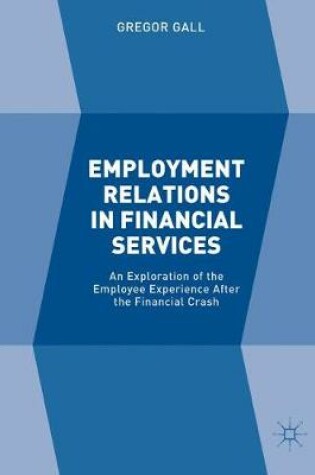 Cover of Employment Relations in Financial Services