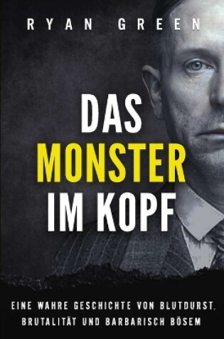 Cover of Das Monster Im Kopf