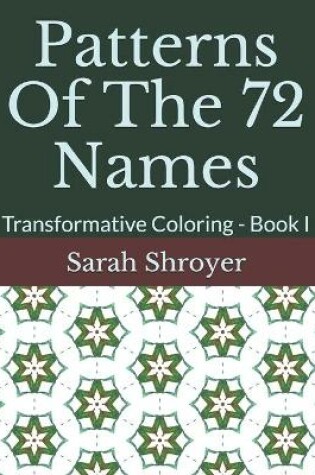 Cover of Patterns Of The 72 Names