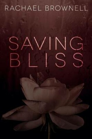 Cover of Saving Bliss
