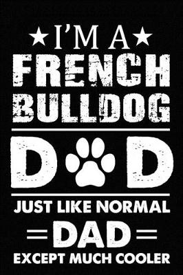 Book cover for Best French Bulldog Dad Ever