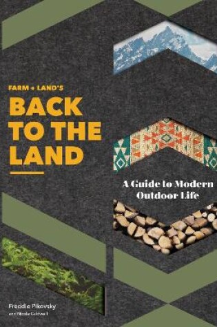 Cover of FARM + LAND’S Back to the Land
