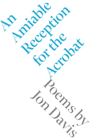 Cover of An Amiable Reception for the Acrobat