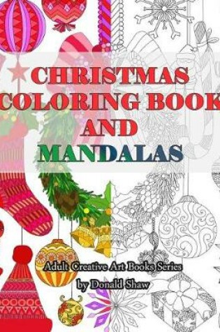 Cover of Christmas Coloring Book and Mandalas