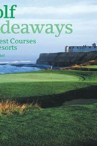 Cover of Golf Hideaways