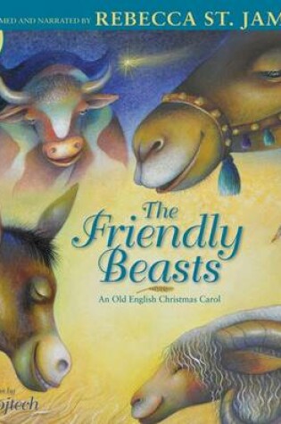 The Friendly Beasts