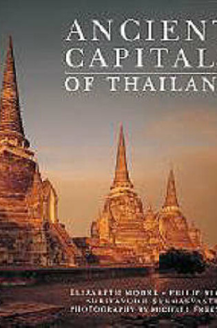 Cover of Ancient Capitals of Thailand