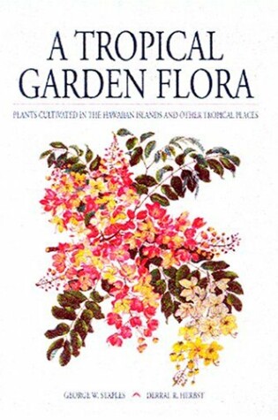 Cover of A Tropical Garden Flora