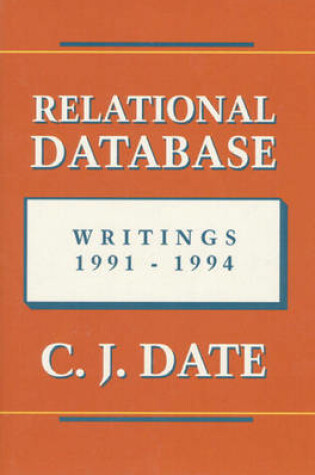 Cover of Relational Database Writings 1991-1994