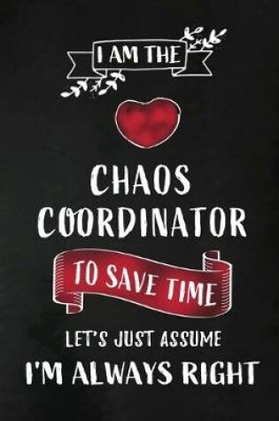 Cover of I am the Chaos Coordinator