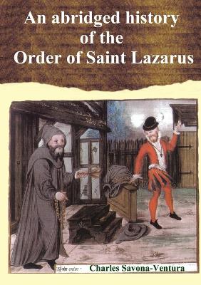 Book cover for An Abridged History of the Order of Saint Lazarus of Jerusalem