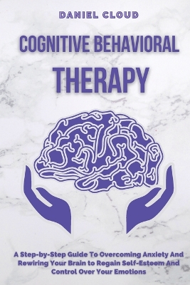 Book cover for Cognitive Behavioral Therapy