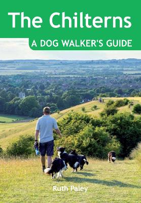 Cover of The Chilterns: A Dog Walker's Guide