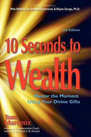 Cover of 10 Seconds to Wealth