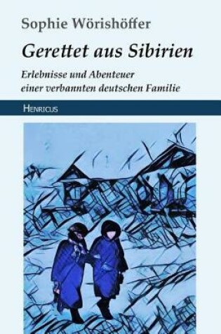 Cover of Gerettet Aus Sibirien