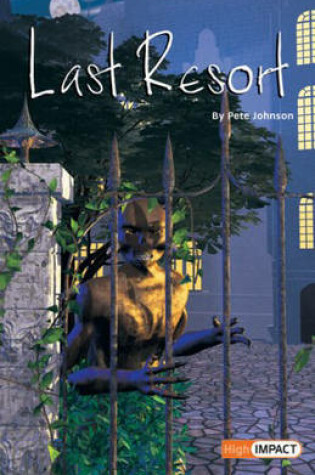 Cover of High Impact Set D Fiction: Last Resort