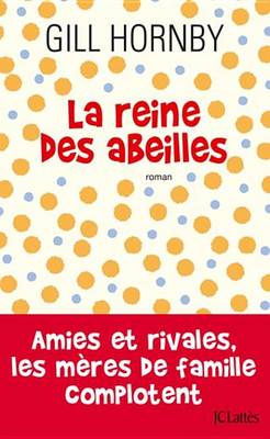 Cover of La Reine Des Abeilles