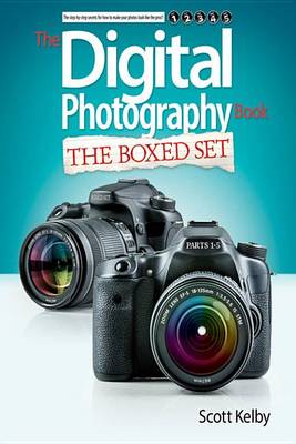 Book cover for Scott Kelby's Digital Photography Boxed Set, Parts 1, 2, 3, 4, and 5