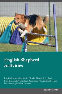 Book cover for English Shepherd Activities English Shepherd Activities (Tricks, Games & Agility) Includes