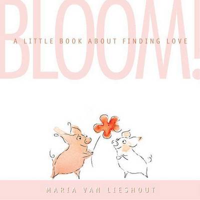 Book cover for Bloom!
