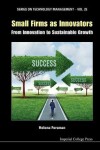 Book cover for Small Firms As Innovators: From Innovation To Sustainable Growth