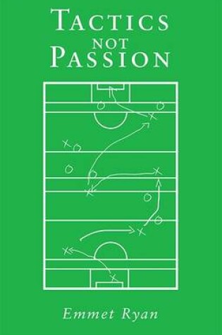 Cover of Tactics Not Passion