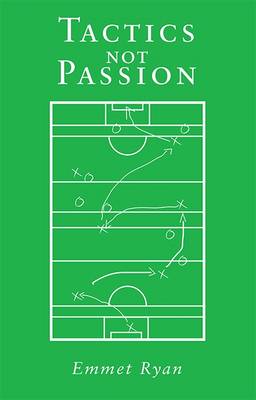 Book cover for Tactics Not Passion