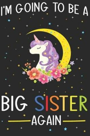 Cover of I'm Going To Be A Big Sister Again