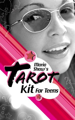 Book cover for Maria Shaw's Tarot Kit for Teens