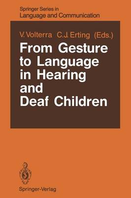 Cover of From Gesture to Language in Hearing and Deaf Children